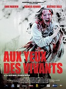 Aux yeux des vivants – plakát filmu