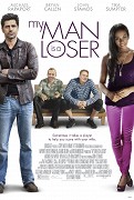 My Man Is a Loser – plakát filmu