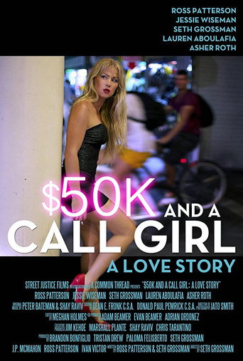 $50K and a Call Girl: A Love Story – plakát filmu