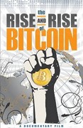 Rise and Rise of Bitcoin, The – plakát filmu