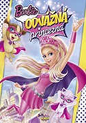 Barbie: Odvážná princezna – plakát filmu