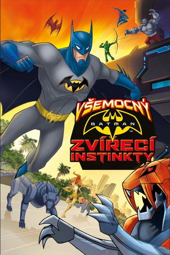 Všemocný Batman: Zvířecí instinkty – plakát filmu