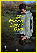 Můj kámoš Larry Gus – plakát filmu
