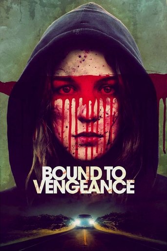 Bound to Vengeance – plakát filmu