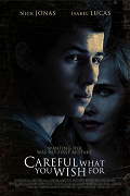 Careful What You Wish For – plakát filmu