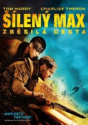 Šílený Max: Zběsilá cesta – plakát filmu