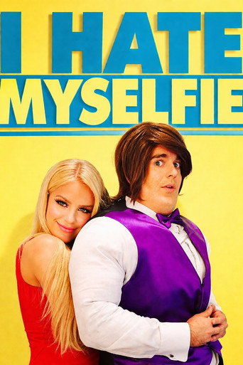 I Hate Myselfie – plakát filmu