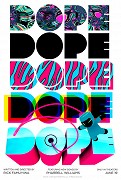 Dope – plakát filmu