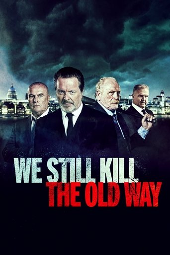 We Still Kill the Old Way – plakát filmu