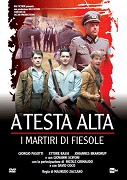 A testa alta: I martiri di Fiesole – plakát filmu