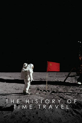 The History of Time Travel – plakát filmu