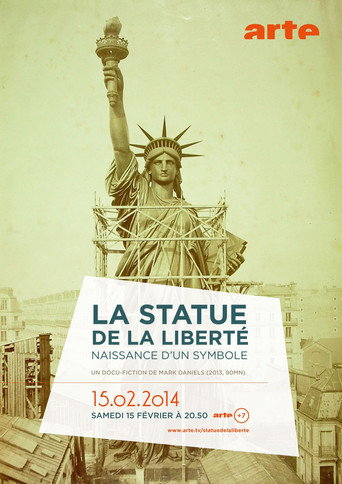 La Statue de la Liberté, naissance d'un symbole – plakát filmu