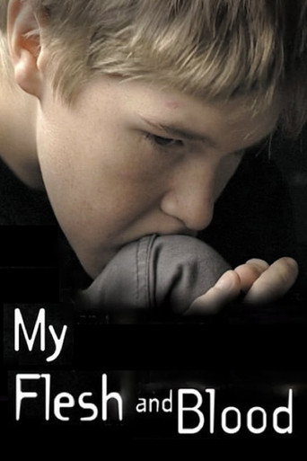 My Flesh and Blood – plakát filmu