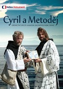 Cyril a Metoděj: Dědictví otců a matek zachovej nám, Pane! – plakát filmu