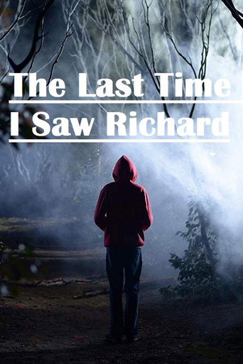 The Last Time I Saw Richard – plakát filmu