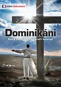 Dominikáni - řád bratří kazatelů – plakát filmu