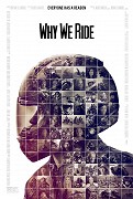 Why We Ride – plakát filmu