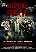 Detention of the Dead – plakát filmu