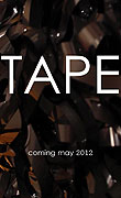 Tape – plakát filmu