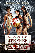 You Can't Kill Stephen King – plakát filmu