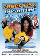 Feuer, Eis und Dosenbier – plakát filmu