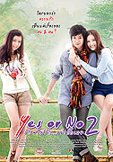 Yes or No 2: Rak Mai Rak Ya Kak Loei – plakát filmu