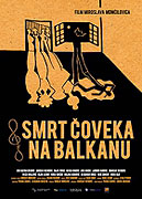 Smrt člověka na Balkáně – plakát filmu