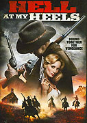 Hell at My Heels – plakát filmu