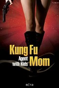 Kung Fu máma – plakát filmu