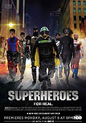 Superheroes – plakát filmu