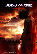 Fading of the Cries – plakát filmu