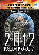 2012: Poslední proroctví – plakát filmu