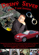 Drsný sever aneb 7 dní života – plakát filmu