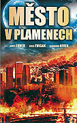 Město v plamenech – plakát filmu