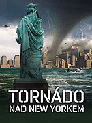 Tornádo nad New Yorkem – plakát filmu