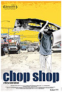 Chop Shop – plakát filmu