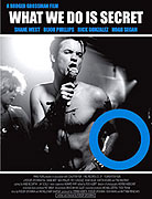 What We Do Is Secret – plakát filmu