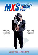 MXŠ: Mimořádně extrémní špión – plakát filmu