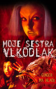 Moje sestra vlkodlak – plakát filmu