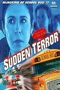 Sudden Terror: The Hijacking of School Bus #17 – plakát filmu
