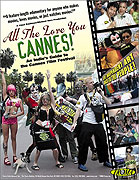 All the Love You Cannes! – plakát filmu