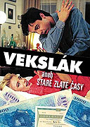 Vekslák aneb Staré zlaté časy – plakát filmu