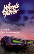 Wheels of Terror – plakát filmu