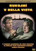 Rukojmí v Bella Vista – plakát filmu
