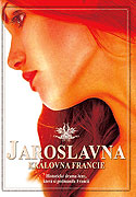 Jaroslavna: Královna Francie – plakát filmu