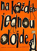 Na každého jednou dojde – plakát filmu