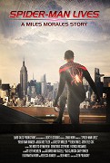 Spider-Man Lives: A Miles Morales Story – plakát filmu