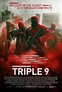 Triple 9 – plakát filmu