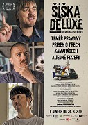 Šiška Deluxe – plakát filmu