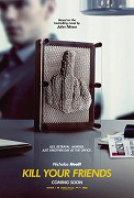 Kill Your Friends – plakát filmu